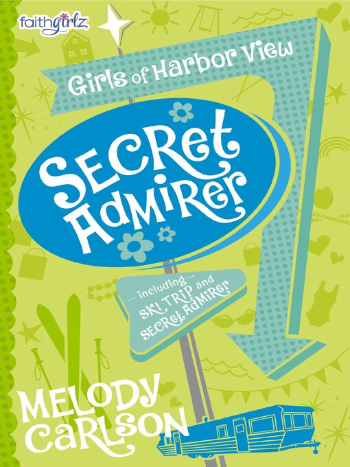 Title details for Secret Admirer by Melody Carlson - Available